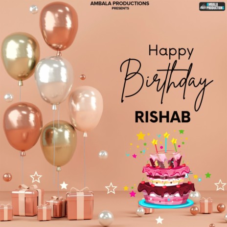 Happy Birthday Rishab