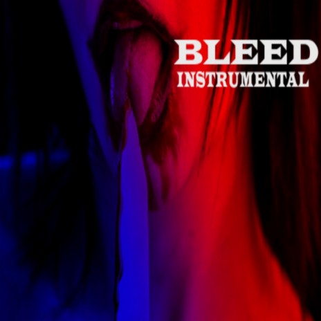 Bleed | Boomplay Music