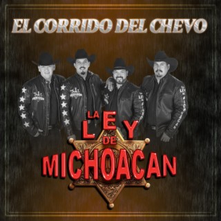 El Corrido Del Chevo