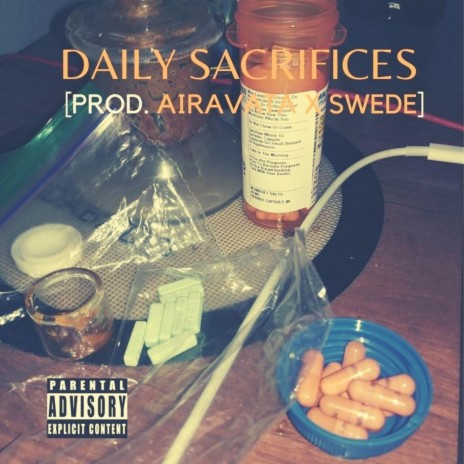 Daily Sacrifices | Boomplay Music