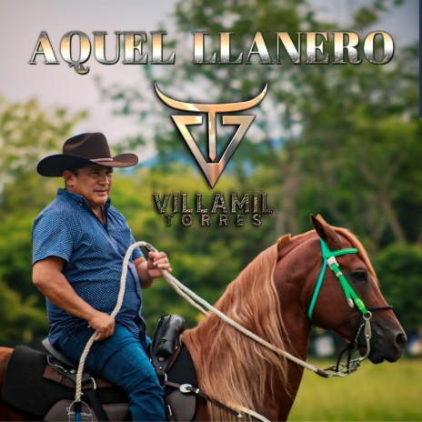 Aquel Llanero | Boomplay Music