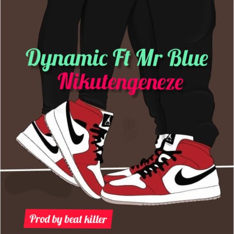 NIKUTENGENEZE ft. Mr Blue | Boomplay Music
