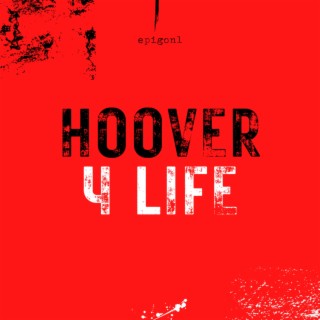 Hoover 4 Life