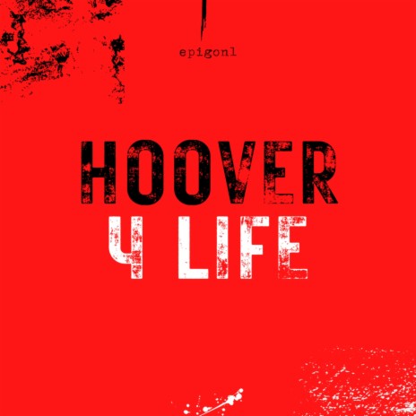 Hoover 4 Life