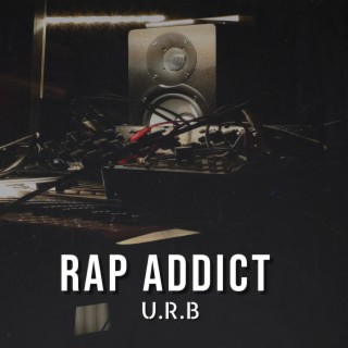 Rap Addict | Boomplay Music