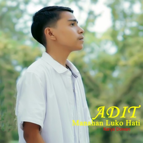 Manahan Luko Hati | Boomplay Music