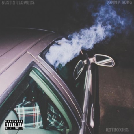 Hotboxing ft. MCLVRN | Boomplay Music