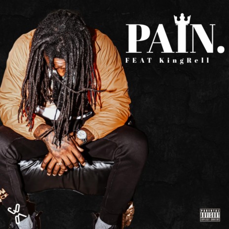 Pain ft. KingRell