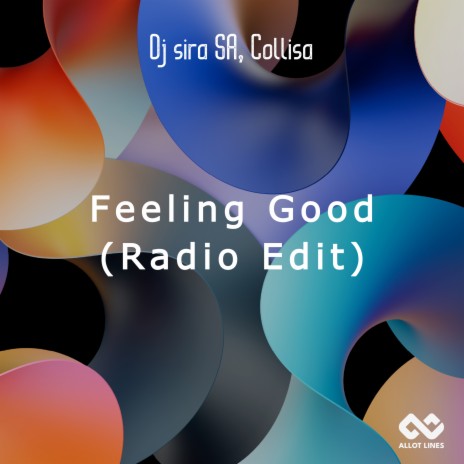 Feeling Good (Radio Edit) | Boomplay Music