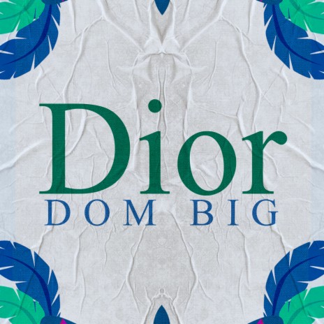 Dior | Boomplay Music
