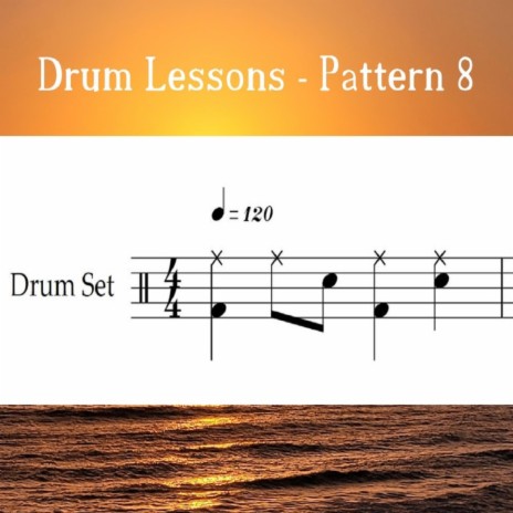 Drum Lessons - Pattern 8 (Loop 120)