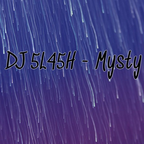 Mysty | Boomplay Music