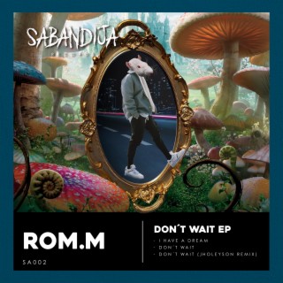 Don't Wait EP