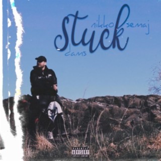Stuck ft. Melodic Genius lyrics | Boomplay Music