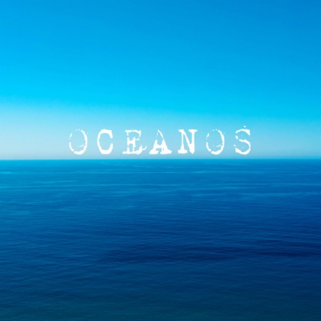 Oceanos | Boomplay Music