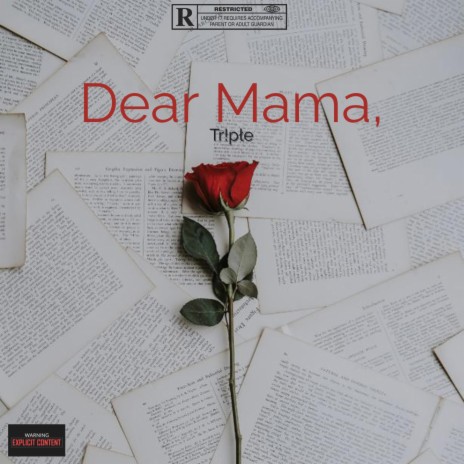 Dear Mama, | Boomplay Music