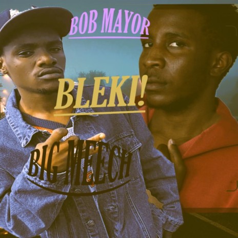 Bleki ft. Big Meech | Boomplay Music