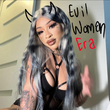 Evil Woman Era | Boomplay Music