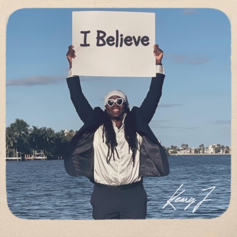 I Believe | Boomplay Music