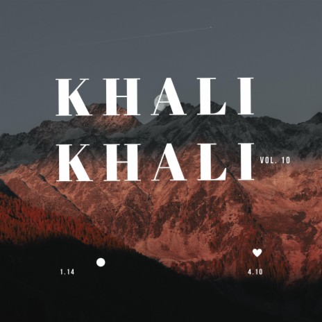 KHALI KHALI | Boomplay Music