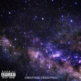 Greatness (Freestyle)