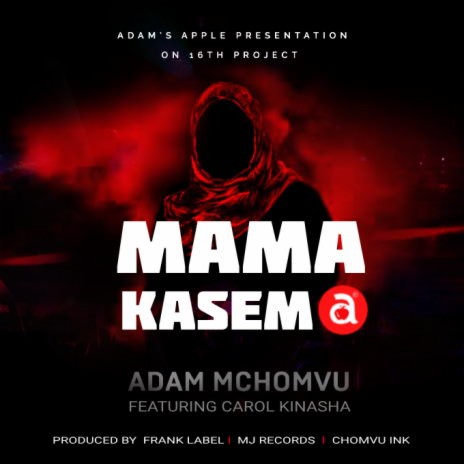 Mama Kasema ft. Carol Kinasha | Boomplay Music
