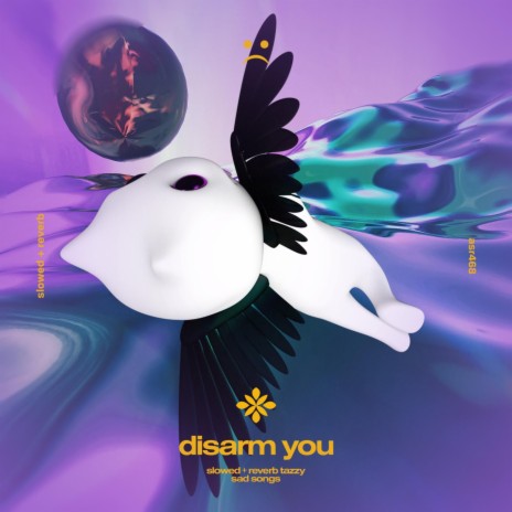 disarm you - slowed + reverb ft. twilight & Tazzy | Boomplay Music