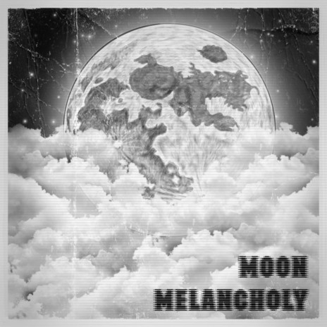 moon melancholy | Boomplay Music