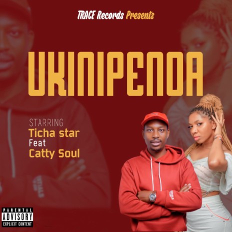 Ukinipenda ft. Catty Soul | Boomplay Music