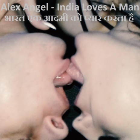 India Loves a Man | Boomplay Music