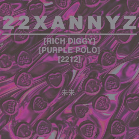 22 XANNYZ ft. PURPLE POLO & 2212 | Boomplay Music