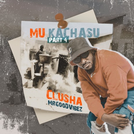 Mu Kachasu Part 4 | Boomplay Music