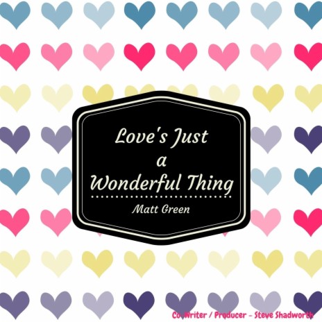 Love's Just a Wonderful Thing | Boomplay Music