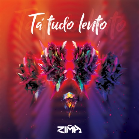 Tá Tudo Lento | Boomplay Music