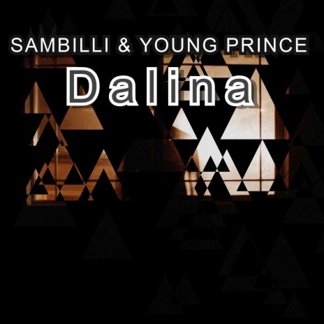 Dalina ft. SAMBILLI | Boomplay Music