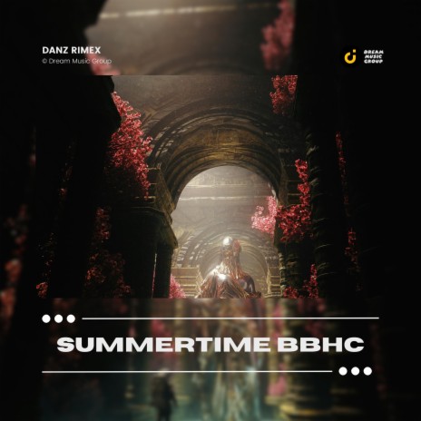 Summertime BBHC | Boomplay Music