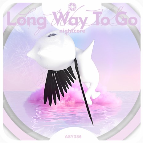 Long Way To Go - Nightcore ft. Tazzy | Boomplay Music