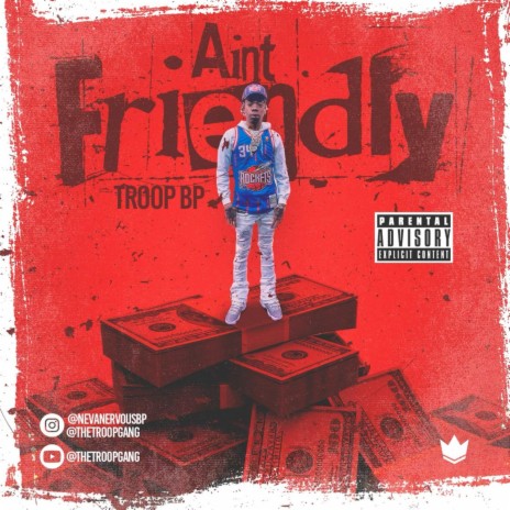 Ain't Friendly | Boomplay Music