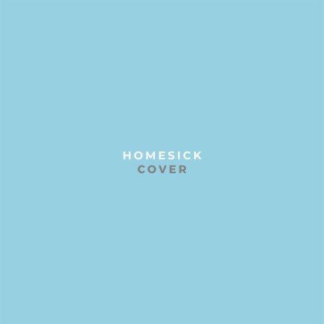 Homesick | Boomplay Music