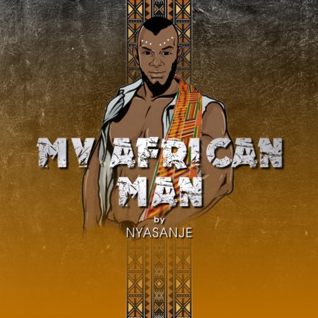My African Man | Boomplay Music