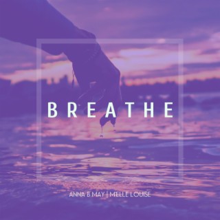 Breathe