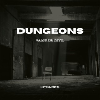 Dungeons (with viresh sharma)