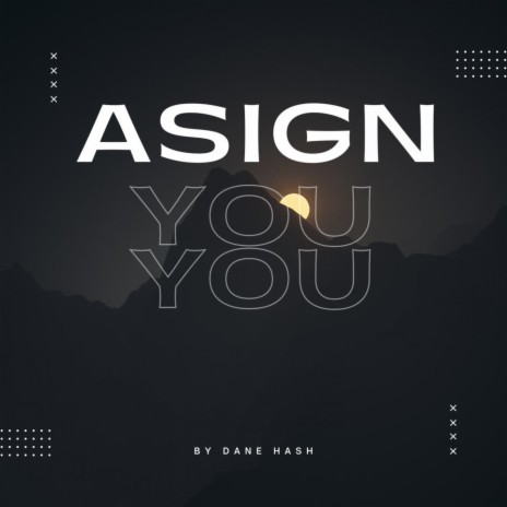 Asign | Boomplay Music
