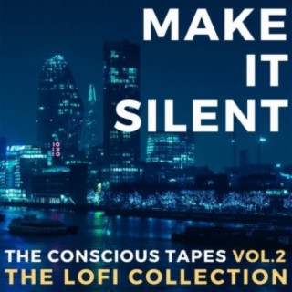 The Conscious Tapes Vol 2 - The Lofi Collection