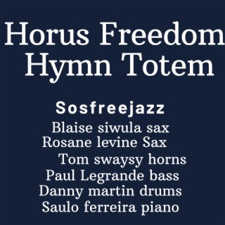 Horus Freedom Hymn Totem