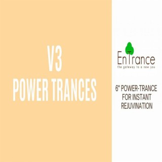 6 minute power trances for instant rejuvination, Vol. 3