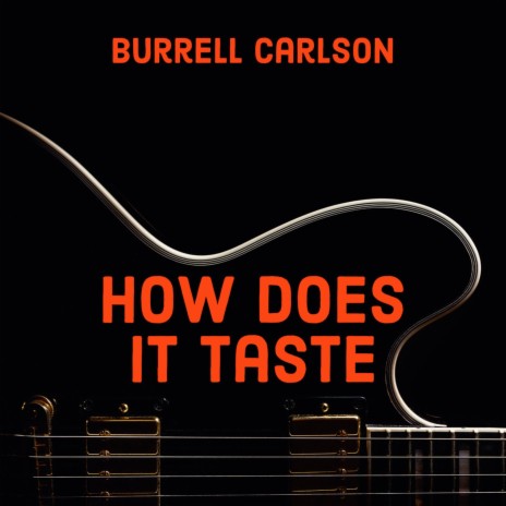 How Does It Taste | Boomplay Music