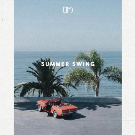 Summer Swing | Boomplay Music