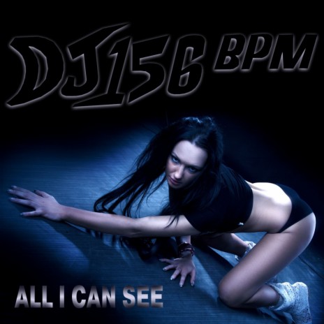 All I Can See (Club Mix)