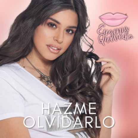 Hazme Olvidarlo (Cover) | Boomplay Music